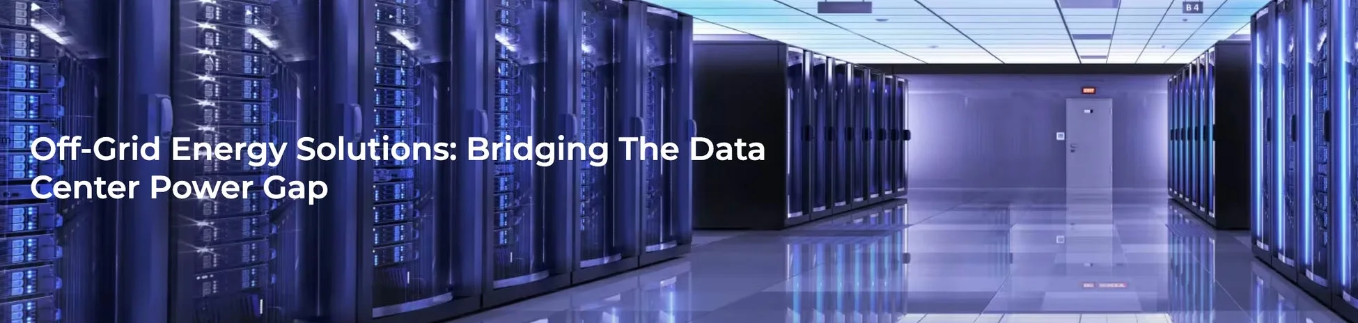 データセンター、サーバー、ITインフラ、エネルギーソリューション、電力供給、オフグリッド、テクノロジー、ネットワーク