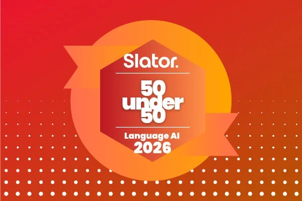 Slator 50 under 50 Language AI 2026